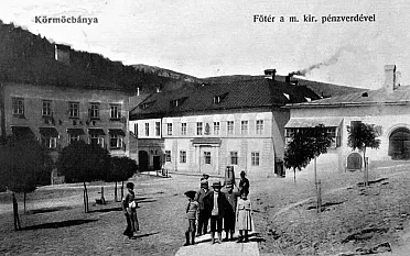 Kremnica v Rakúsko-Uhorsku.